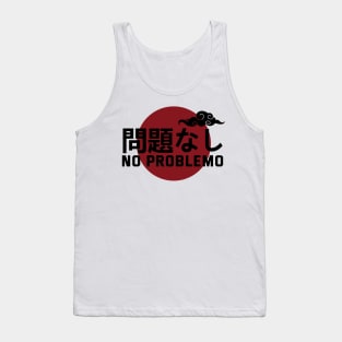 No Problemo In Japanese With Cloud Symbol - Withe Tank Top